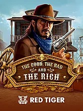 The Good The Bad and The Rich